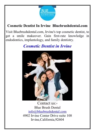 Cosmetic Dentist In Irvine  Bluebrushdental.com