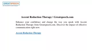 accent reduction therapy greatspeech com