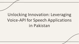 Unlocking Innovation - Leveraging Voice-API for Speech Applications in Pakistan