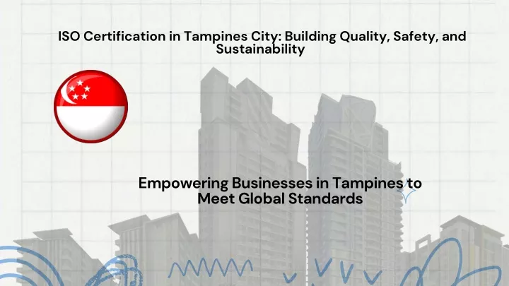 iso certification in tampines city building