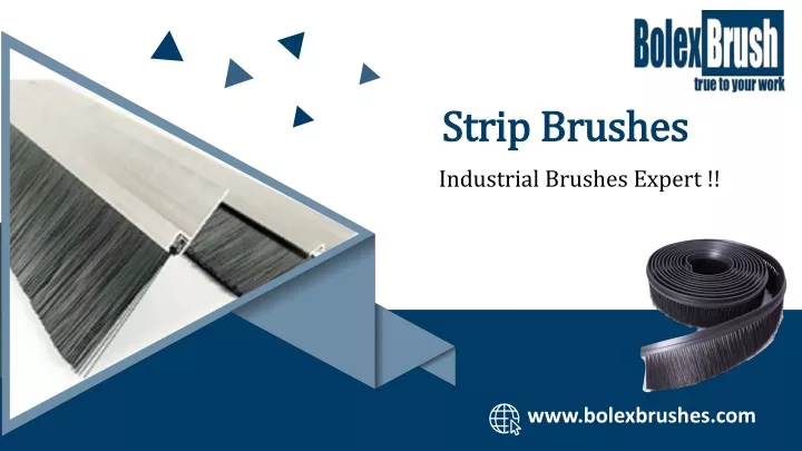 strip brushes