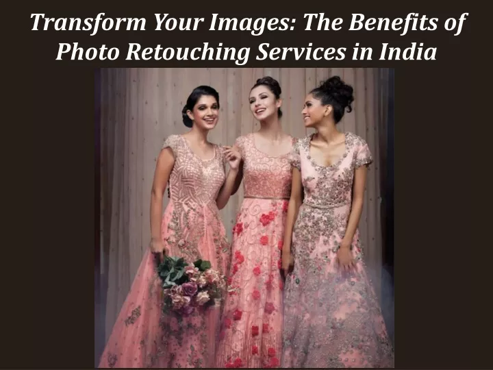 transform your images the benefits of photo