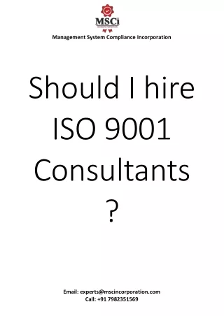 Should I hire ISO 9001 Consultants