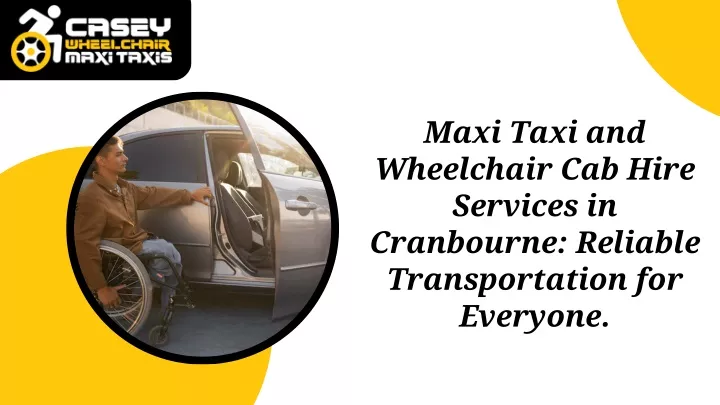 maxi taxi and wheelchair cab hire services