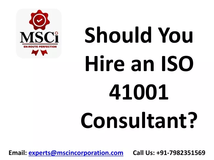 should you hire an iso 41001 consultant