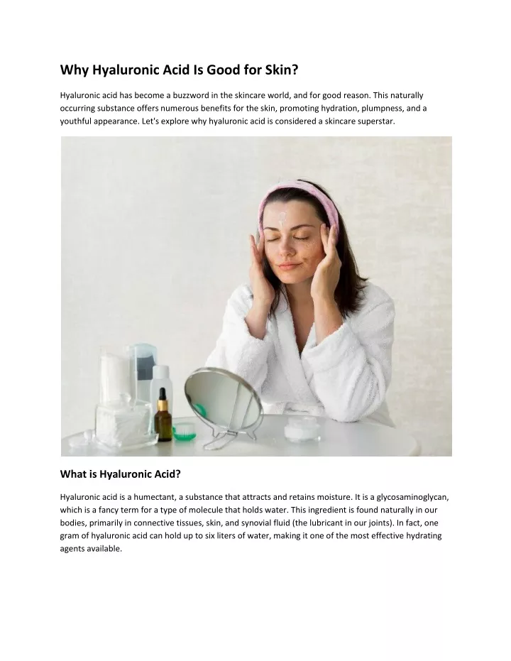 why hyaluronic acid is good for skin