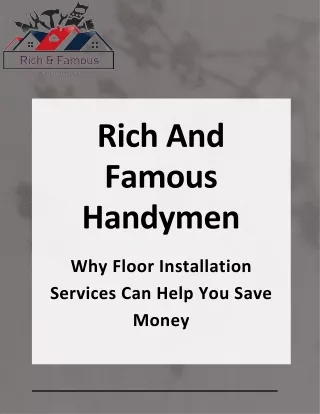 rich and famous handymen