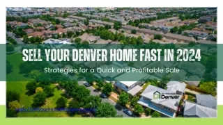 We Buy Houses Denver – Sell Your Home Fast in 2024