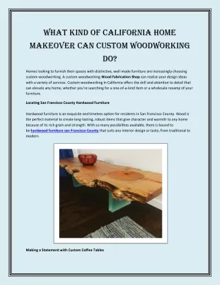 What Kind of California Home Makeover Can Custom Woodworking Do