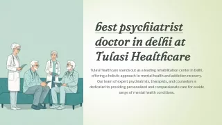 best psychiatrist doctor in delhi at Tulasi Healthcare