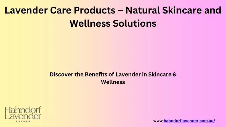 lavender care products natural skincare