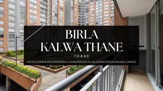 Birla Kalwa Thane | 2 and 3 BHK Stylish Flats