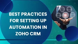 Best Practices for Setting Up Automation in Zoho CRM
