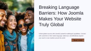 Breaking Language Barriers: How Joomla Makes Your Website Truly Global - Joomla