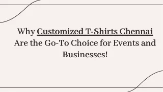 What makes customized T-shirts in Chennai popular for events and businesses