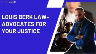 Louis Berk Law- Advocates For Your Justice