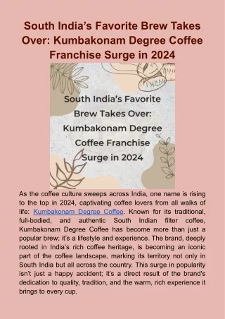 South India’s Favorite Brew Takes Over_ Kumbakonam Degree Coffee Franchise Surge in 2024 (1)