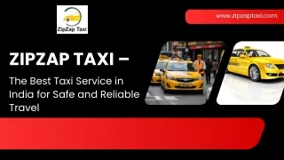 ZipZap Taxi – The Best Taxi Service In India For Safe And Reliable Travel