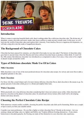 Divine Desserts: Exploring the Virtuosity of Chocolate Cakes