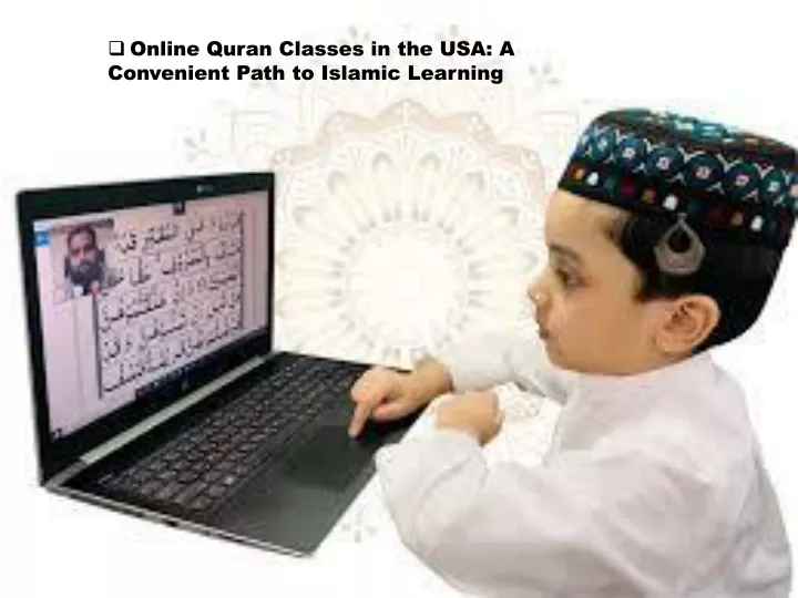 online quran classes in the usa a convenient path