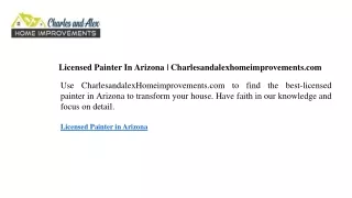 Licensed Painter In Arizona  Charlesandalexhomeimprovements.com