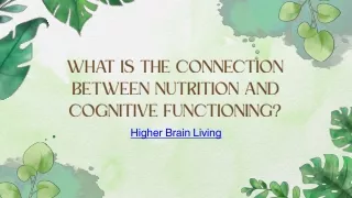 What is the connection between nutrition and cognitive functioning