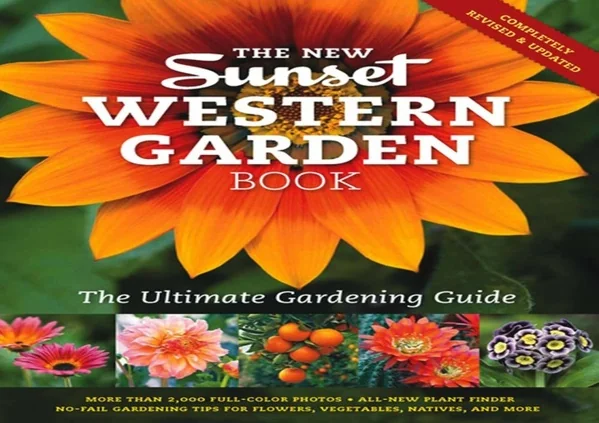 Pdf The New Western Garden Book: The Ultimate Gardening Guide