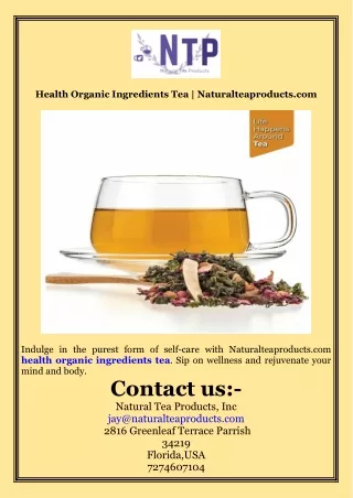 Health Organic Ingredients Tea  Naturalteaproducts.com