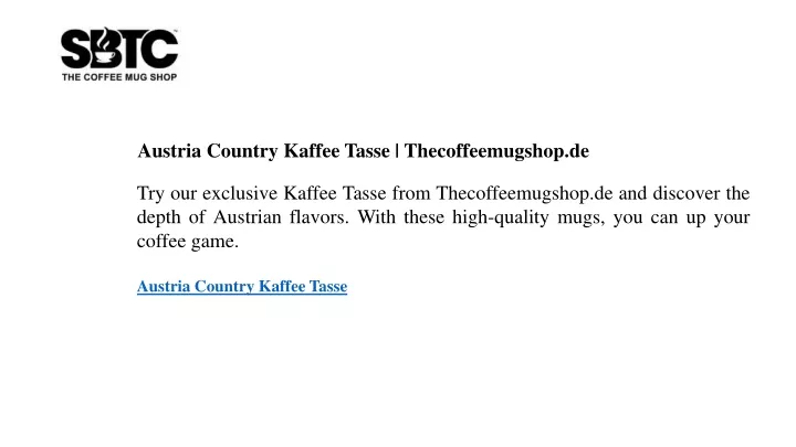 austria country kaffee tasse thecoffeemugshop de