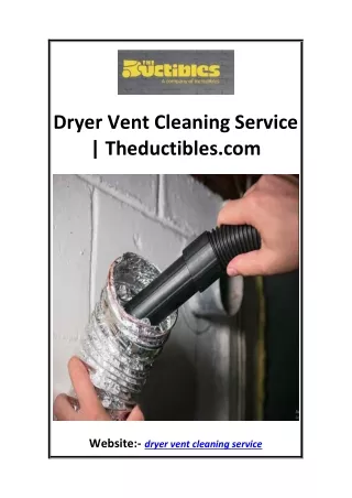 Dryer Vent Cleaning Service Theductibles.com