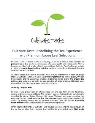 Cultivate Taste- Redefining the Tea Experience with Premium Loose Leaf Selections