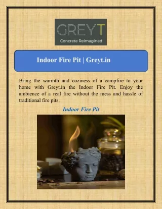 Indoor Fire Pit | Greyt.in