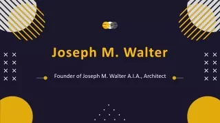 Joseph M. Walter - A Proactive and Ardent Individual - Largo, Florida