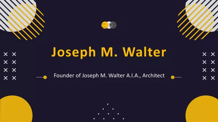 joseph m walter