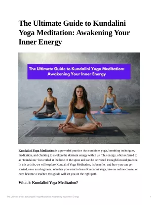 The Ultimate Guide to Kundalini Yoga Meditation: Awakening Your Inner Energy