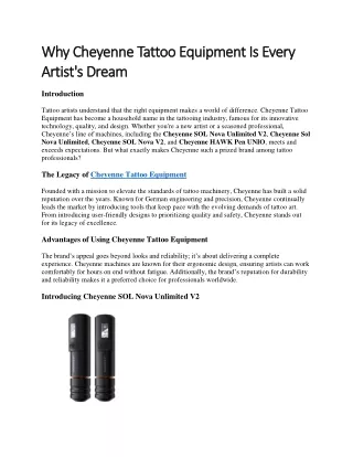 Why Cheyenne Tattoo Equipment Is Every Artist