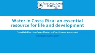 Water in Costa Rica essential resource for life and development