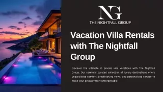 Vacation Villa Rentals with The Nightfall Group