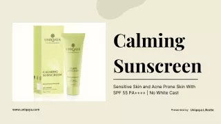 calming sunscreen
