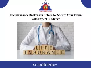 Life Insurance Brokers in Colorado Secure Your Future with Expert Guidance