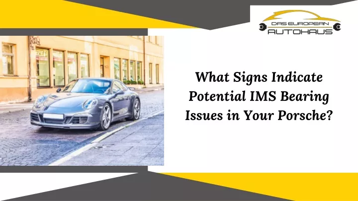 what signs indicate potential ims bearing issues