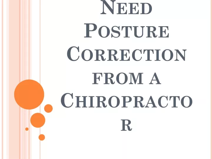 5 signs you need posture correction from a chiropractor