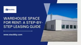 Warehouse Space for Rent A Step-by-Step Leasing Guide