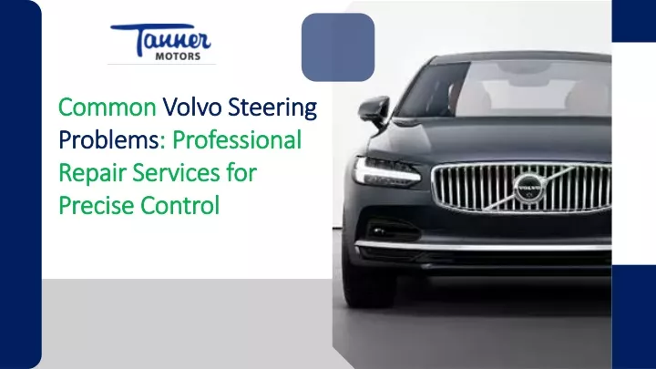 common volvo steering problems professional