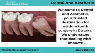 Wisdom Tooth Surgery In Dwarka