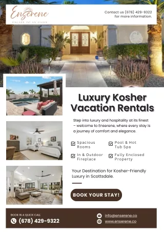 Experience Scottsdale’s Finest Kosher Vacation Homes.