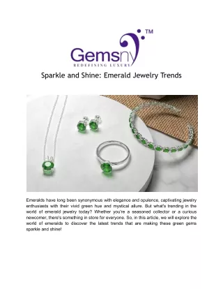 Sparkle and Shine_ Emerald Jewelry Trends