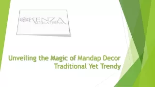 Unveiling the Magic of Mandap Decor Traditional Yet Trendy