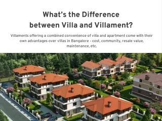 what s the difference between villa and villament
