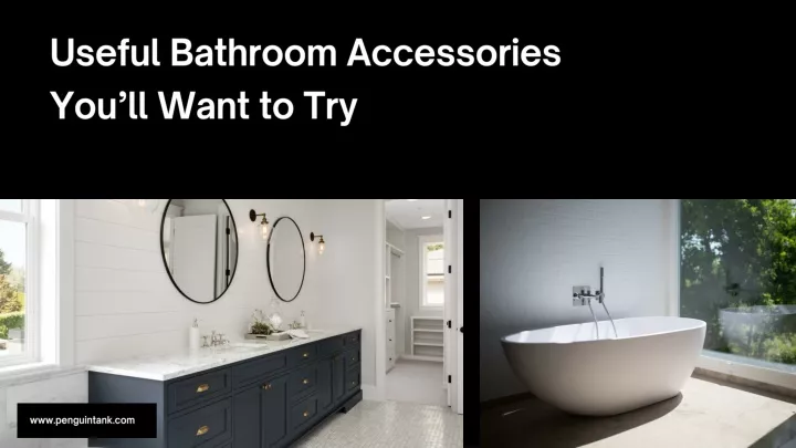 useful bathroom accessories you ll want to try